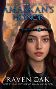 Amaskan's Honor by Raven Oak.